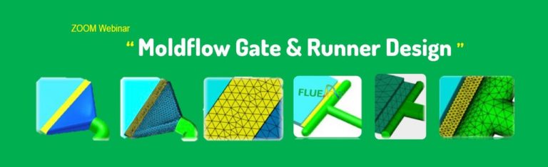 MOLDFLOW Gate and Runner design